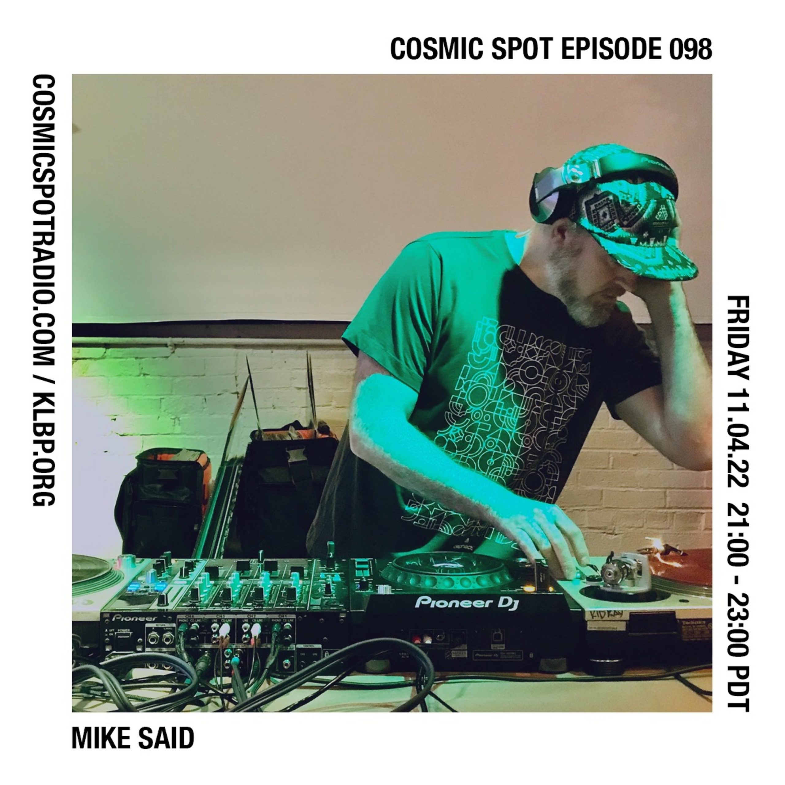 Cosmic Spot 098 – Mike Said