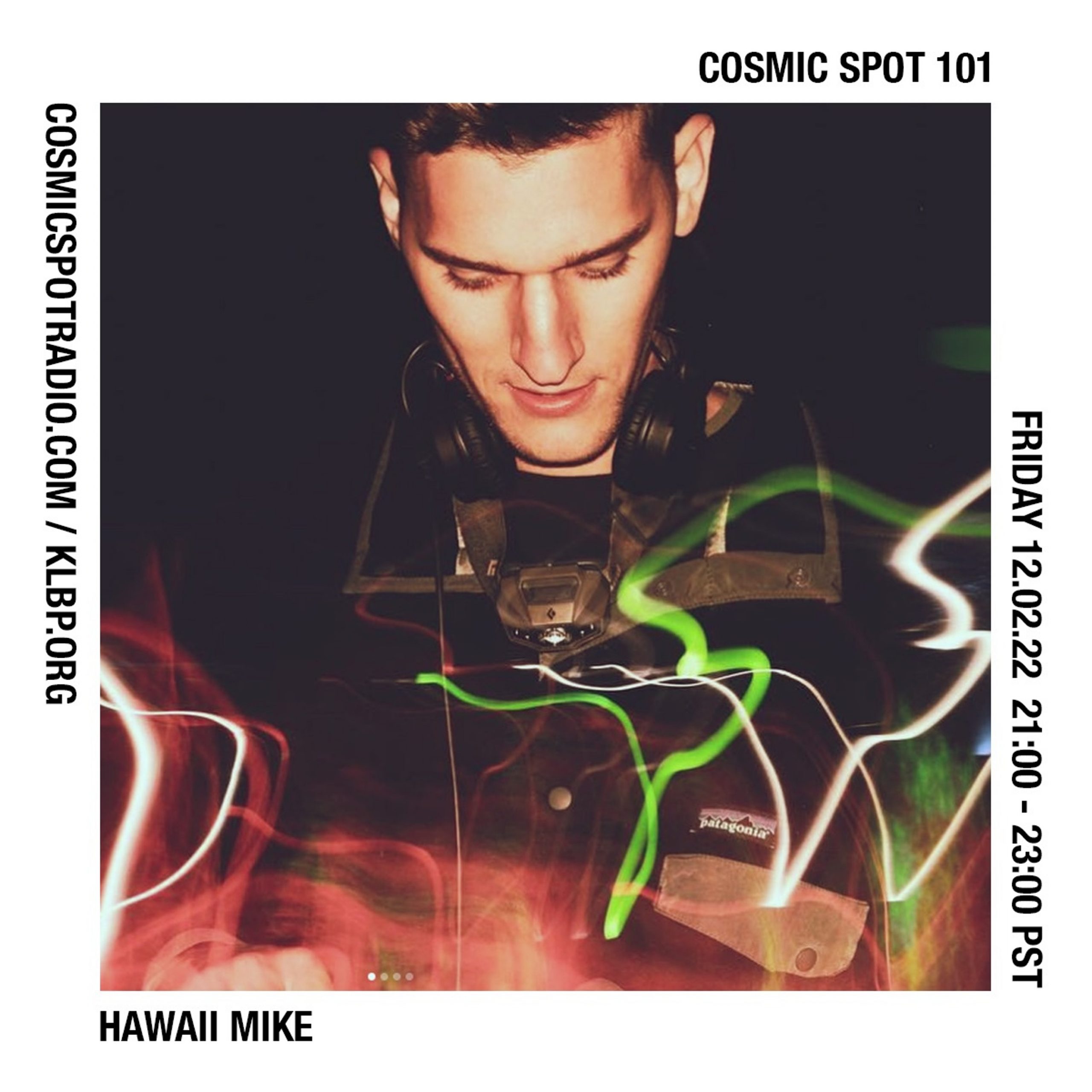 Cosmic Spot 101 – Hawaii Mike