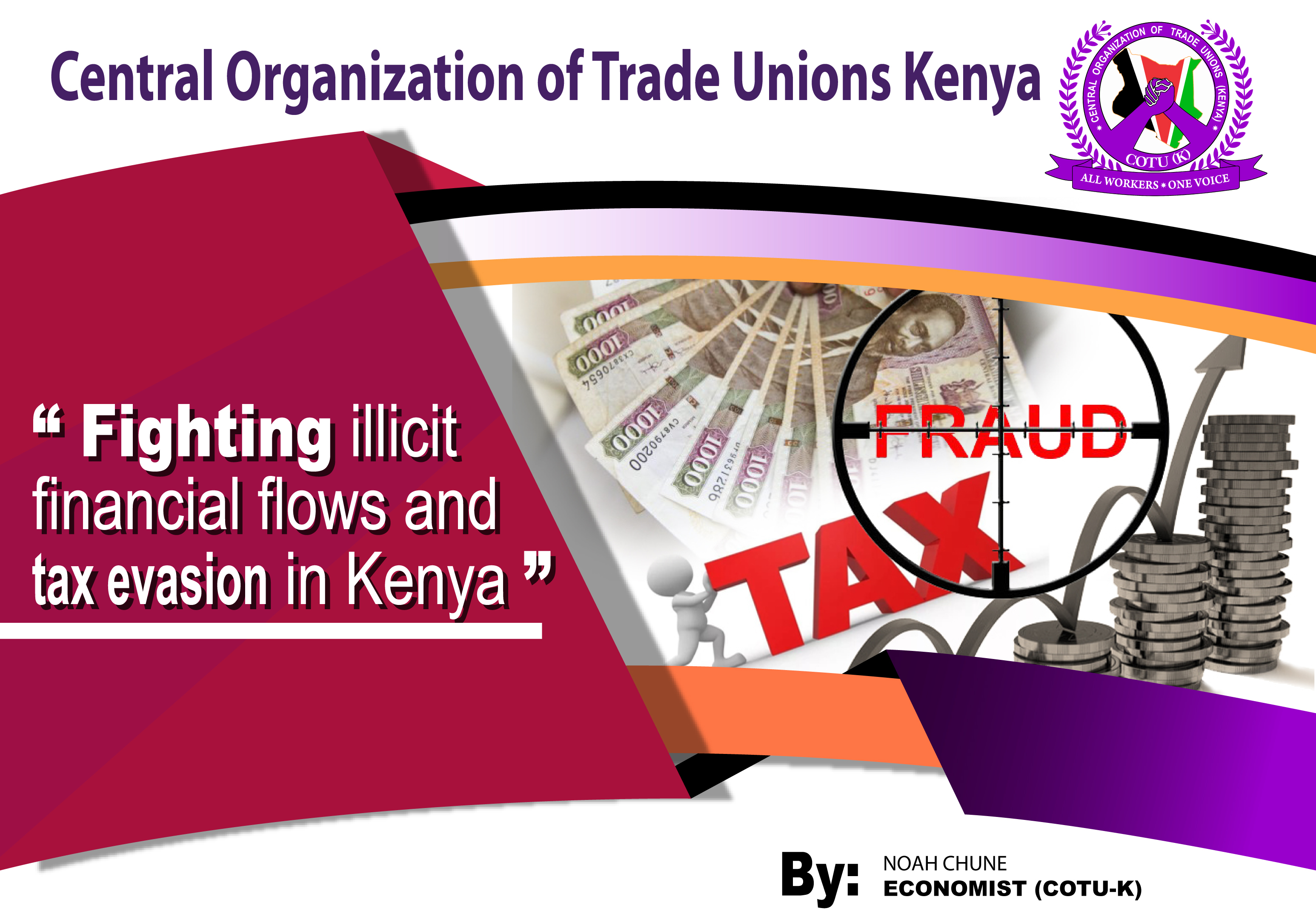 FIGHTING ILLICIT FINANCIAL FLOW IN KENYA AND TAX EVASION.