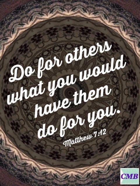 The Golden Rule - What If? - Counting My Blessings
