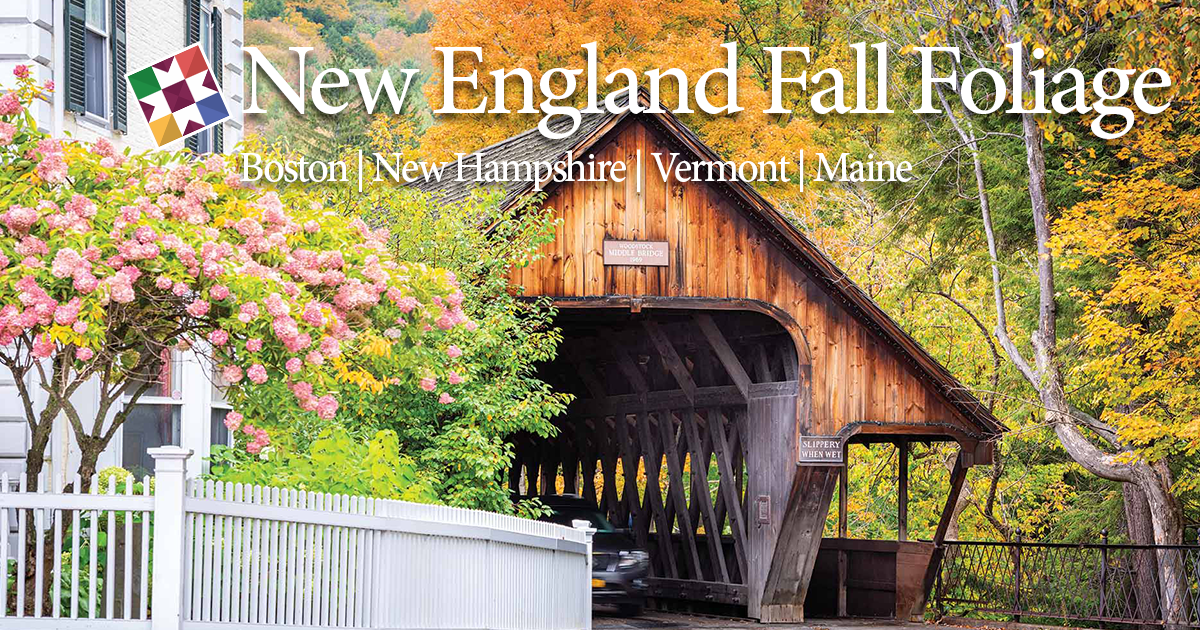 New England Fall Foliage 2026 Quilt Tour Country Heritage Tours NEF26 