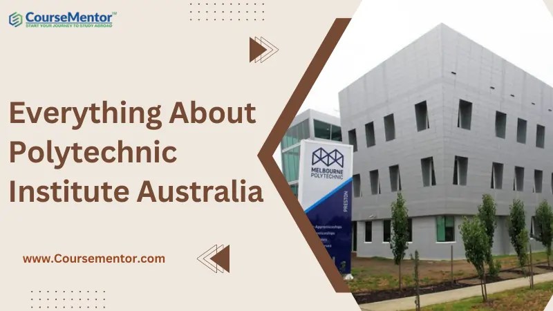 Polytechnic institute australia: everything you must know