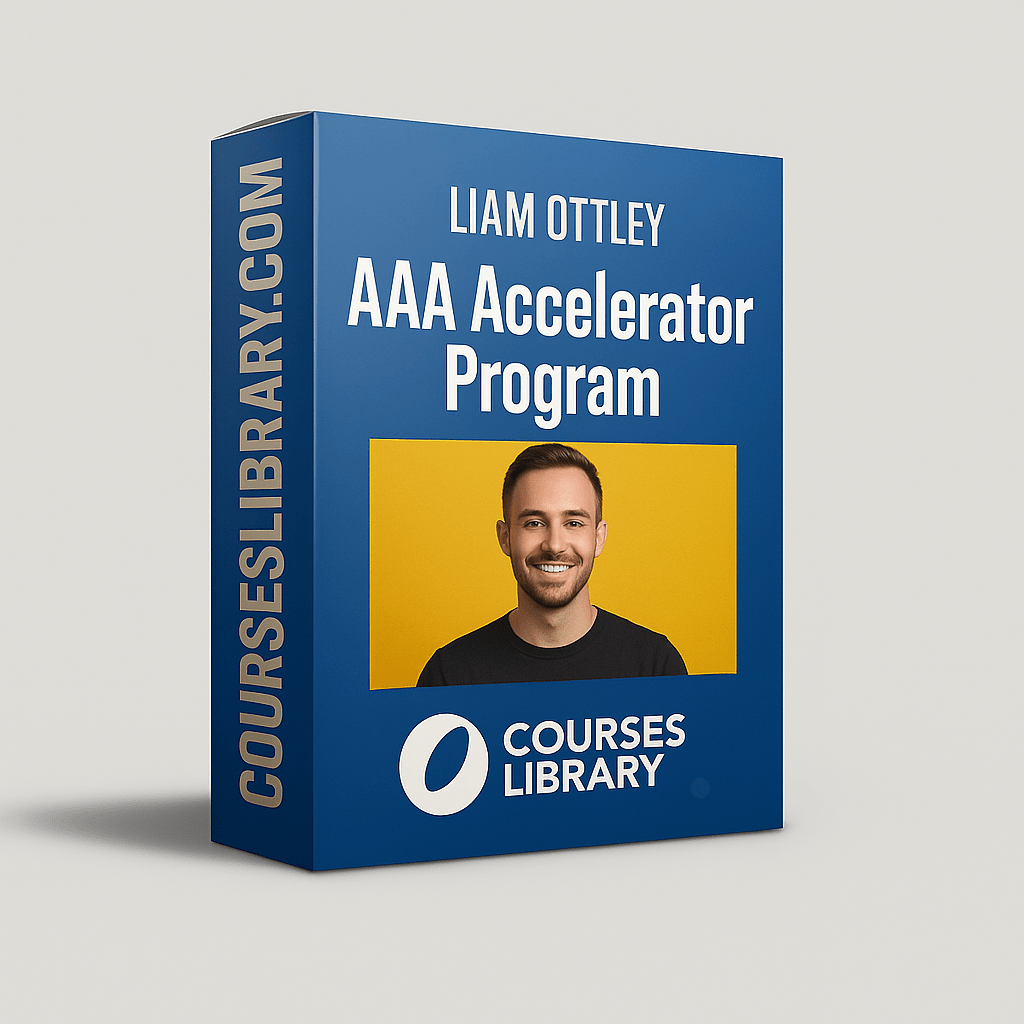 Liam Ottley – AAA Accelerator Program online course for entrepreneurs to scale their business and accelerate growth.