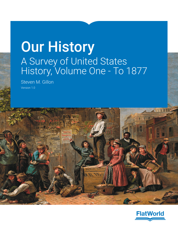 Our History A Survey Of United States History Volume One