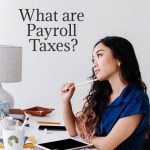 What are Payroll Taxes? | CowderyTax.com