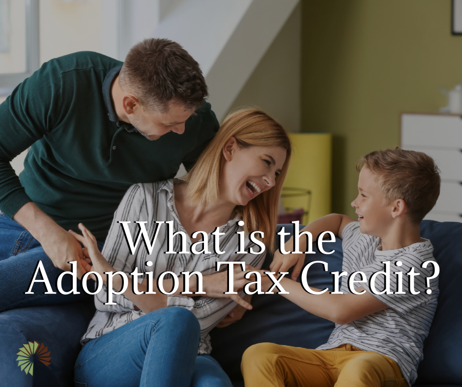 Learn how the Adoption Tax Credit can save you money on your tax liability. | CowderyTax.com