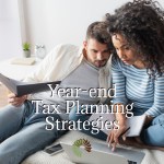 Year-end Tax Planning Strategies | CowderyTax.com