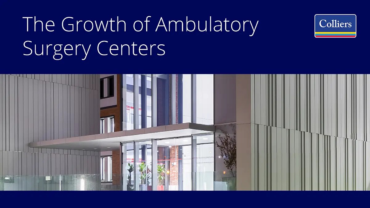 Colliers Healthcare Report on ASCs