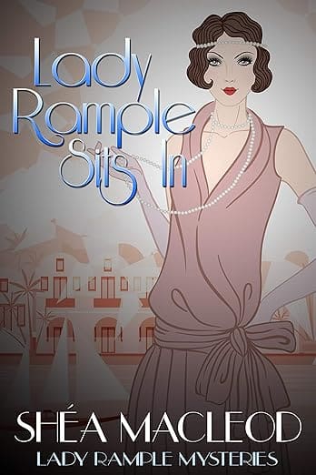 Lady Rample Sits In (Lady Rample Mysteries Book 4)