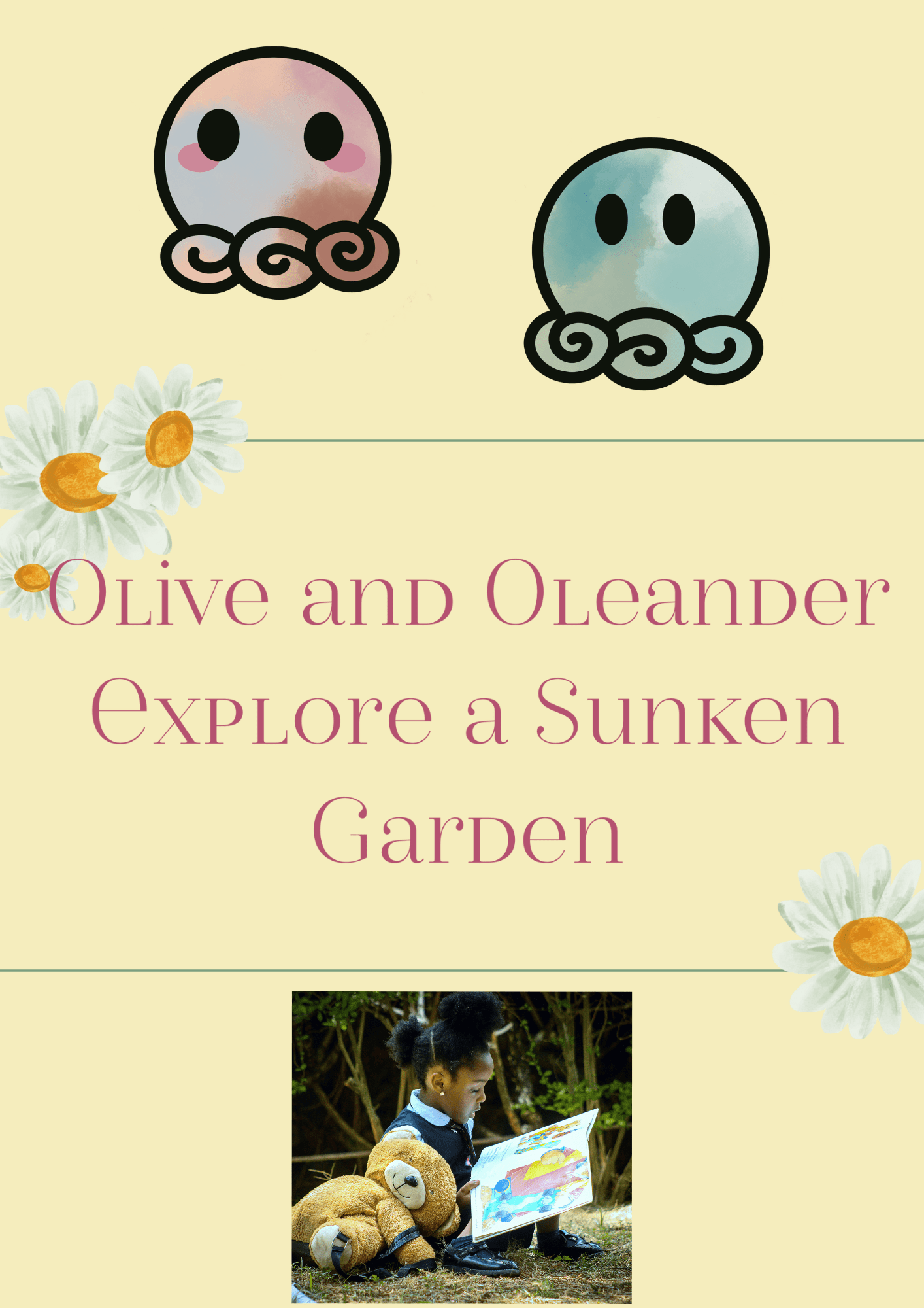 the front cover to the play guide Olive and Oleander explore a Sunken Garden
