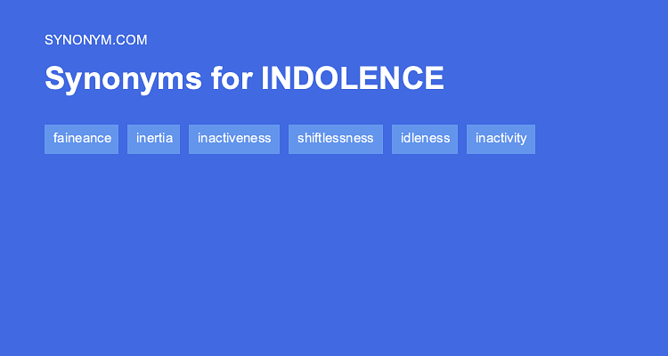 Indolence definition
