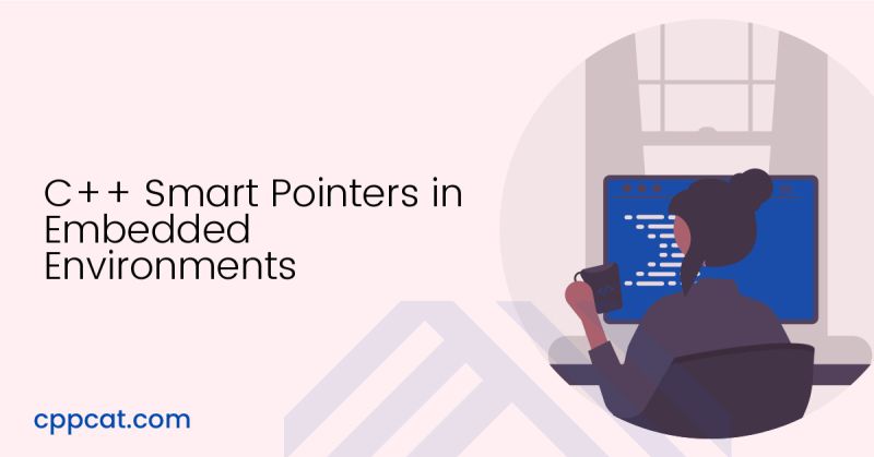 C Smart Pointers In Embedded Environments Cpp Cat - Premium Dark Design Gallery - Desktop