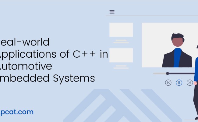 Real-world Applications Of C++ In Automotive Embedded Systems - CPP Cat