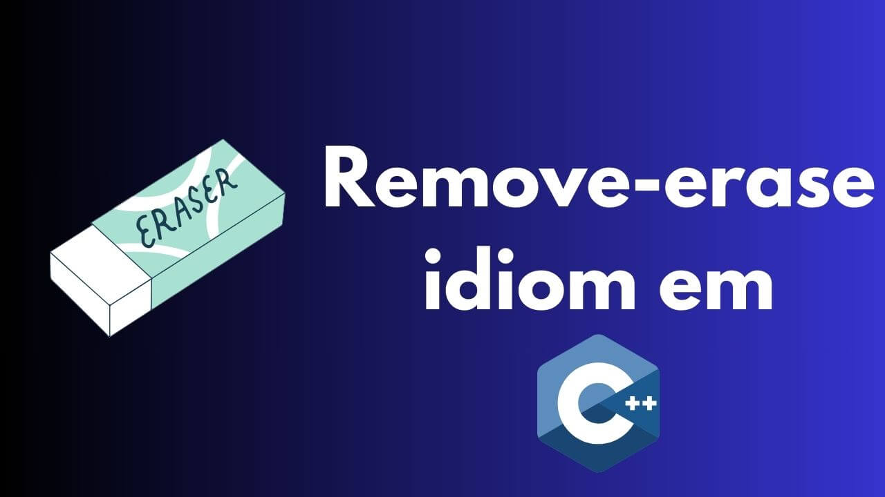 remove-erase idiom em C++