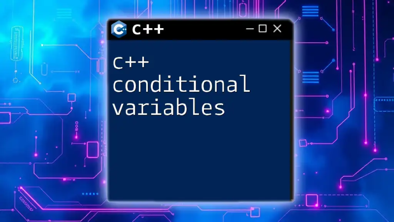Mastering C Conditional Variables Simply Explained - Vintage Images - Amazing Ultra HD Collection