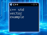 Mastering Std Vector Cpp A Quick Guide