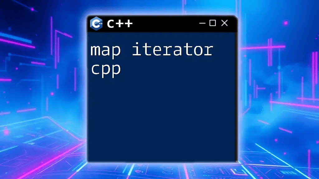 Map Iterator CPP A Quick Guide To Mastering Iteration Map Iterator Cpp.webp