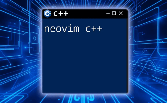 Neovim C++: Quick Tips For Efficient Coding