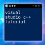 Set Up Visual Studio Code For C++: A Quick Guide