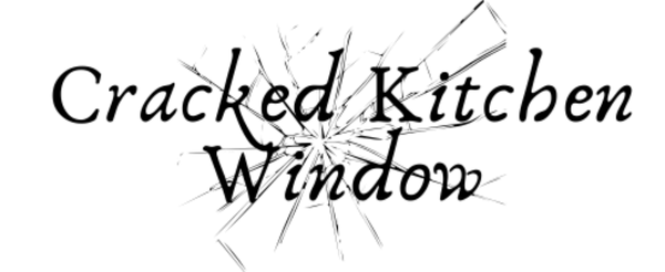 Cracked Kitchen Window