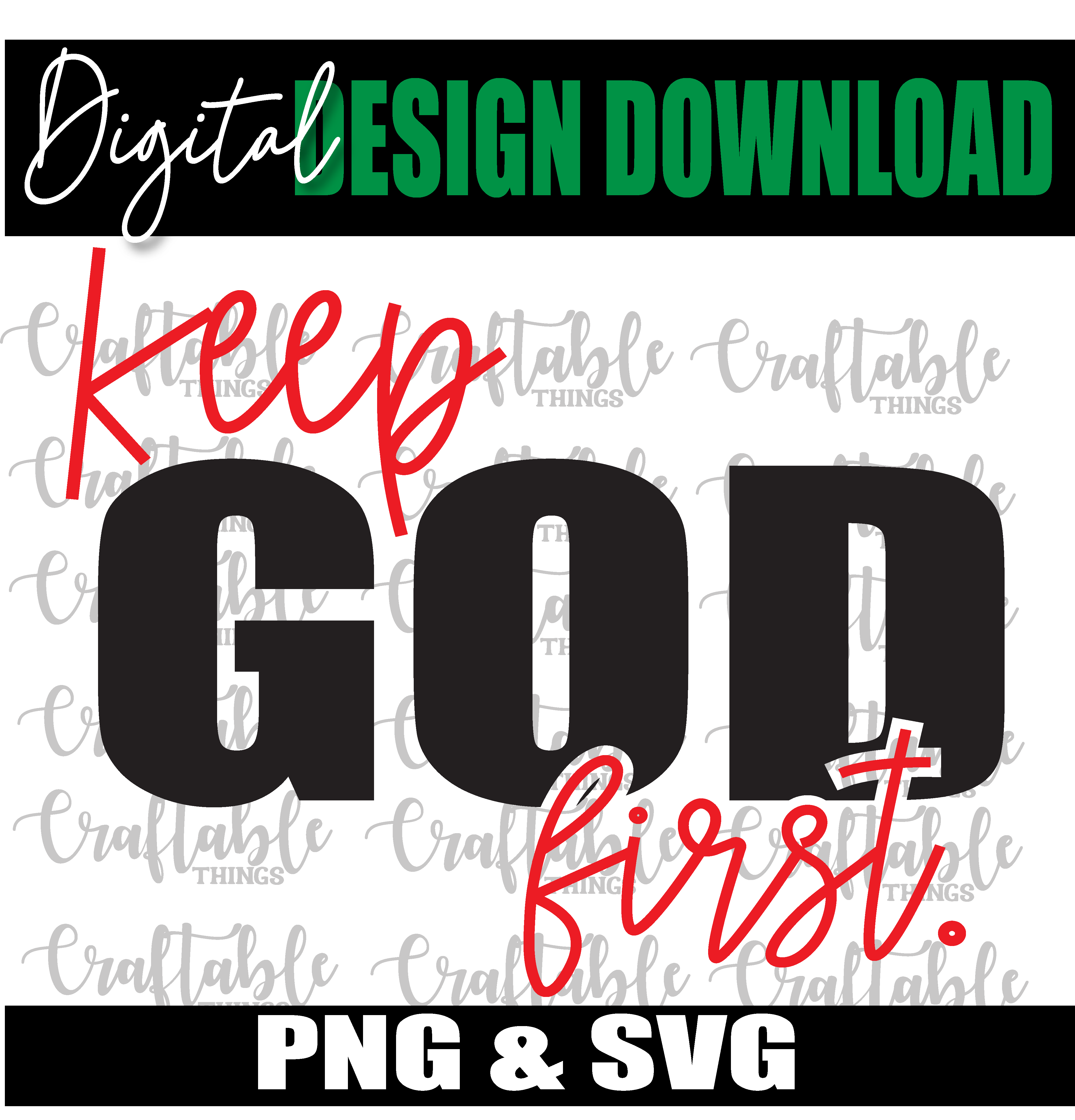 Keep God First Design - PNG & SVG