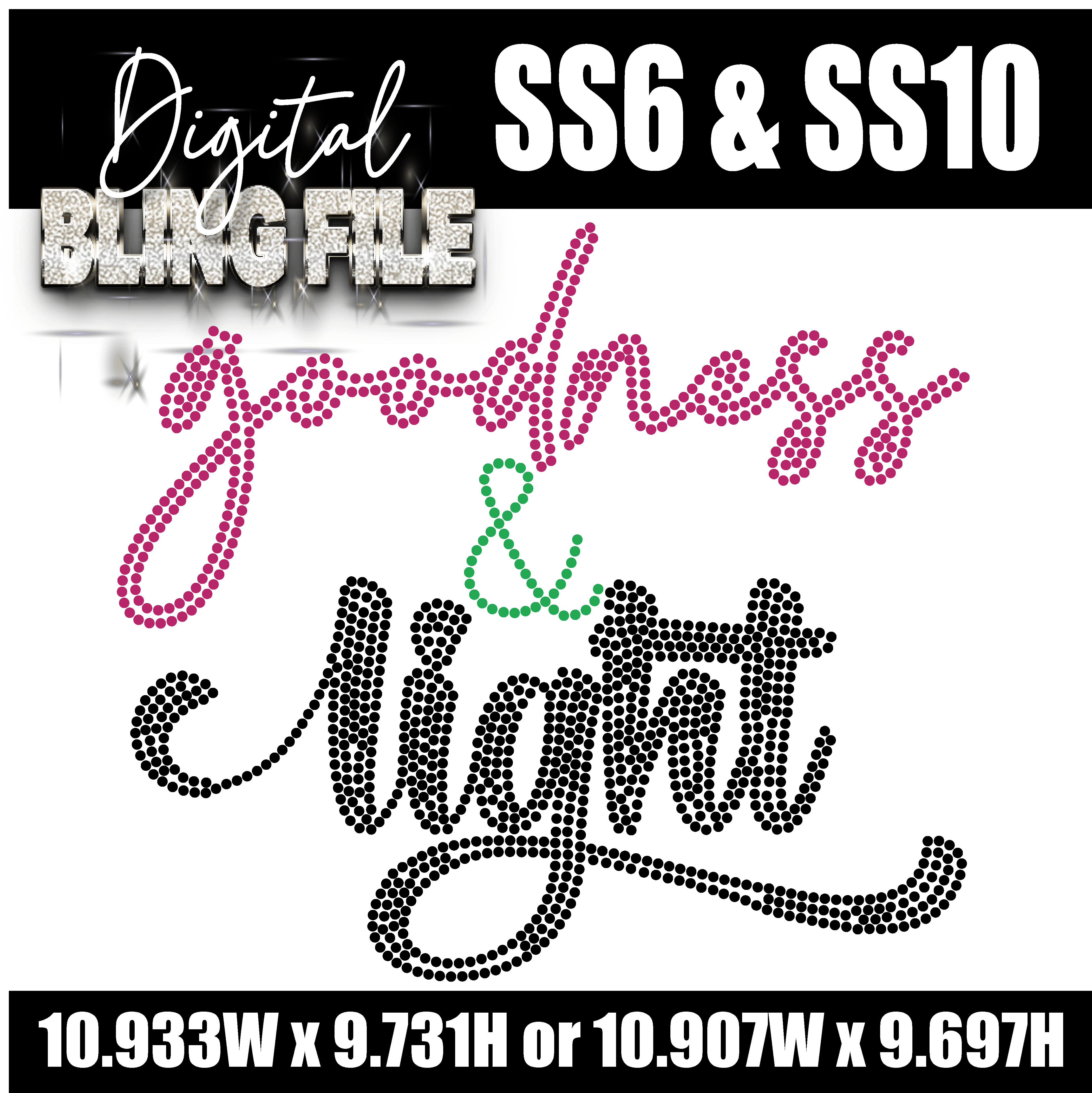 Goodness & Light Digital Rhinestone Template | SS10 & SS6