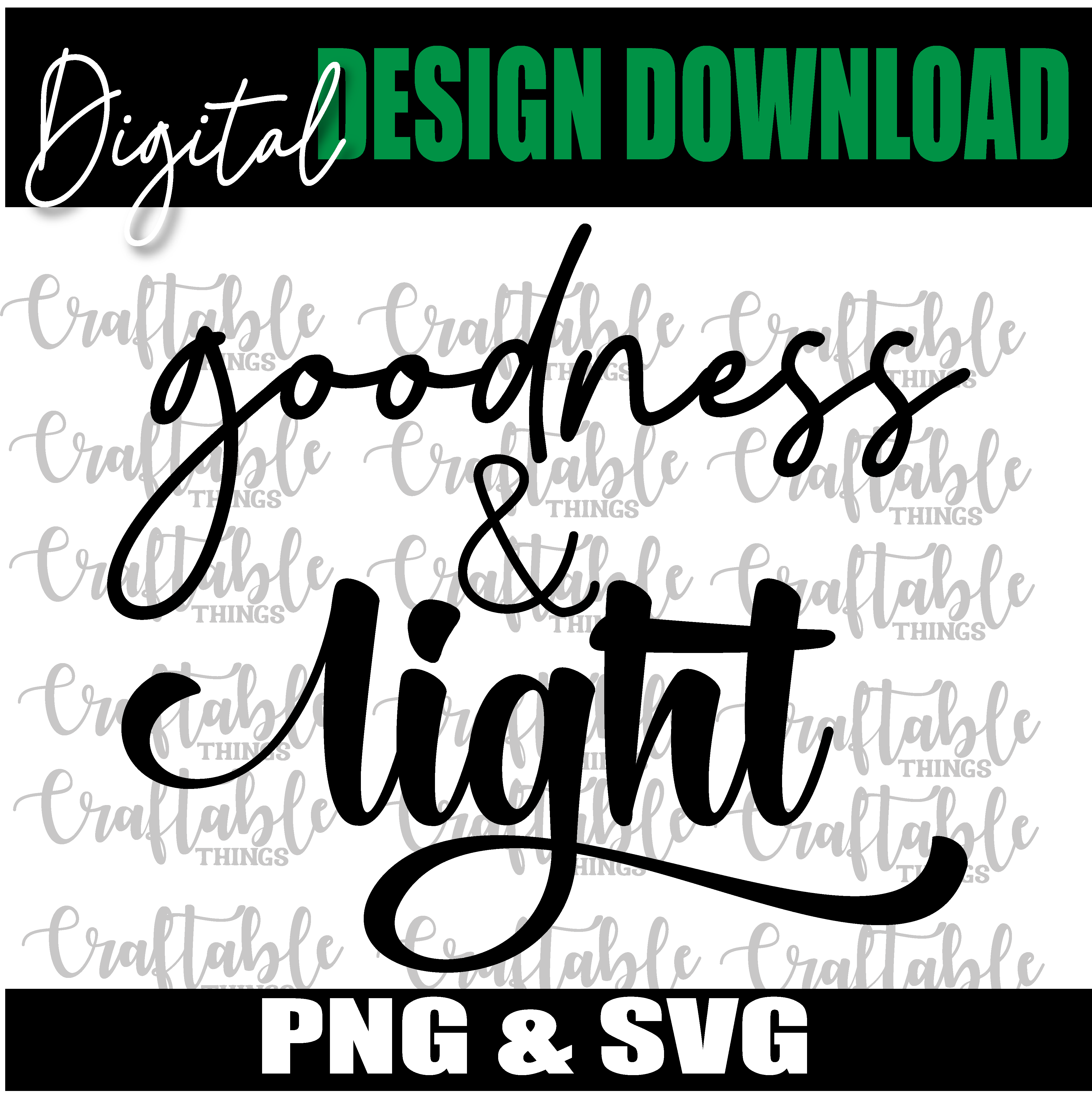 Goodness & Light Digital Design - PNG & SVG