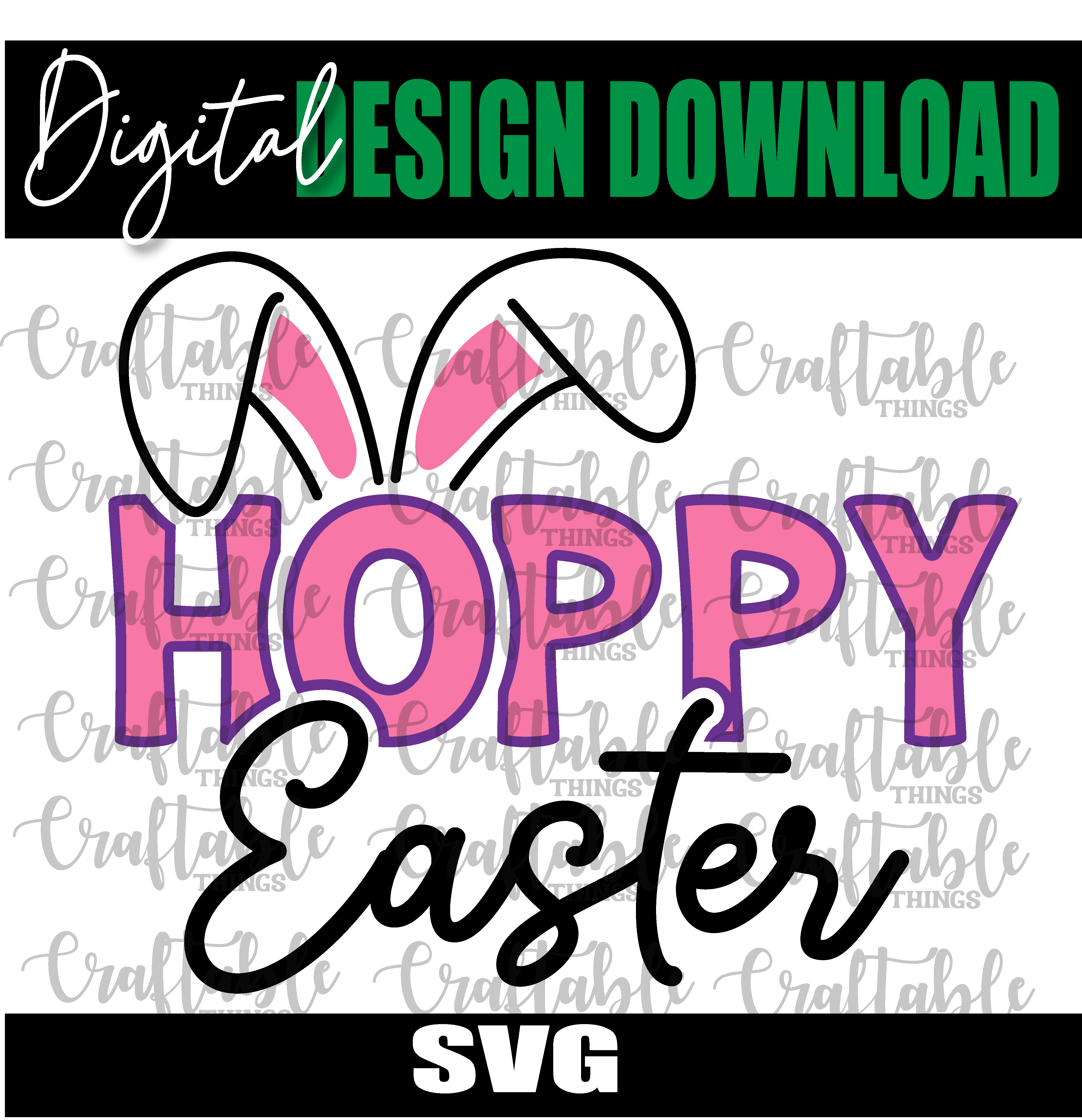 Hoppy Easter - Digital Design - SVG
