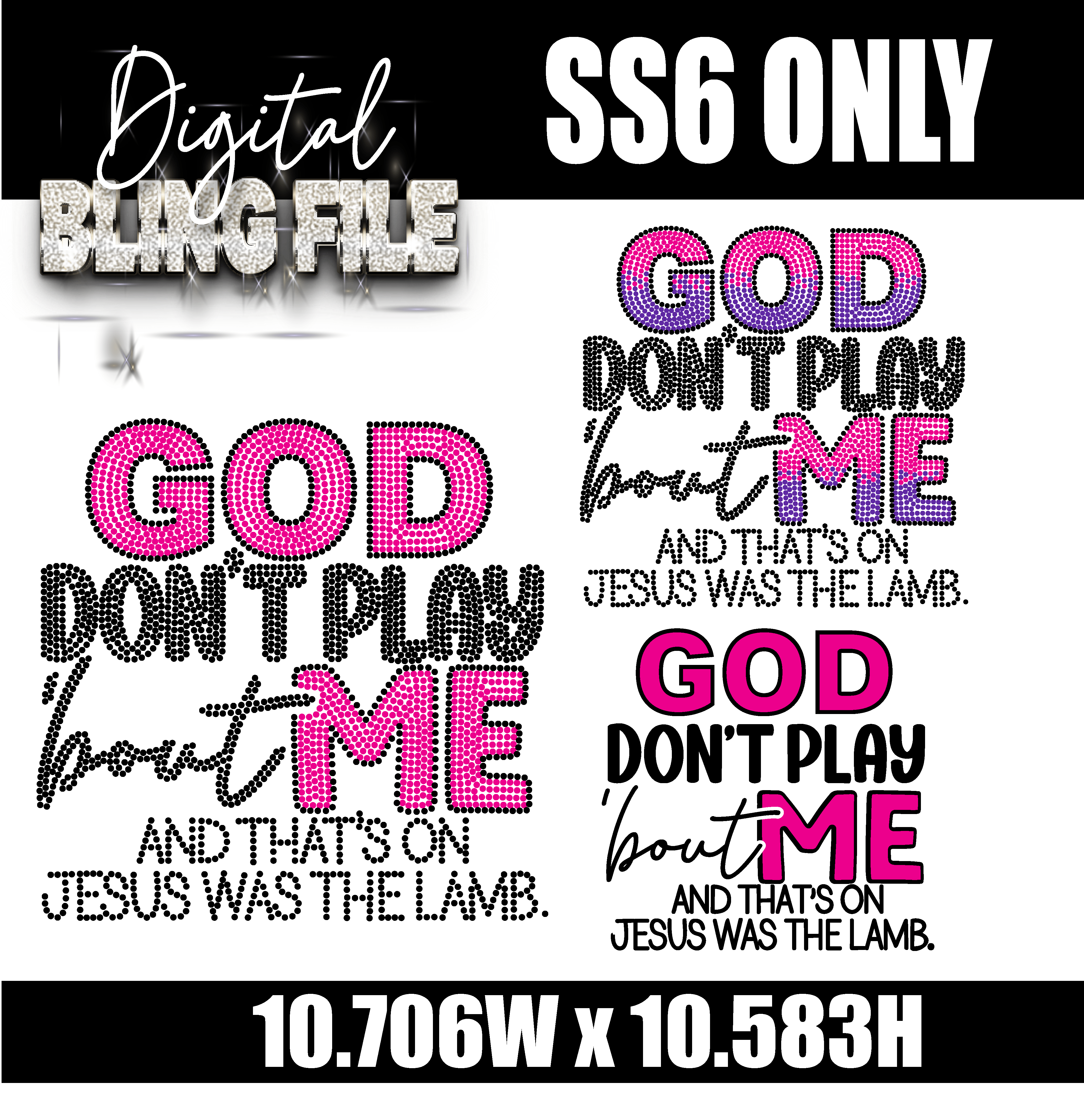 God Don't Play Digital Rhinestone Template | ss6 & SVG