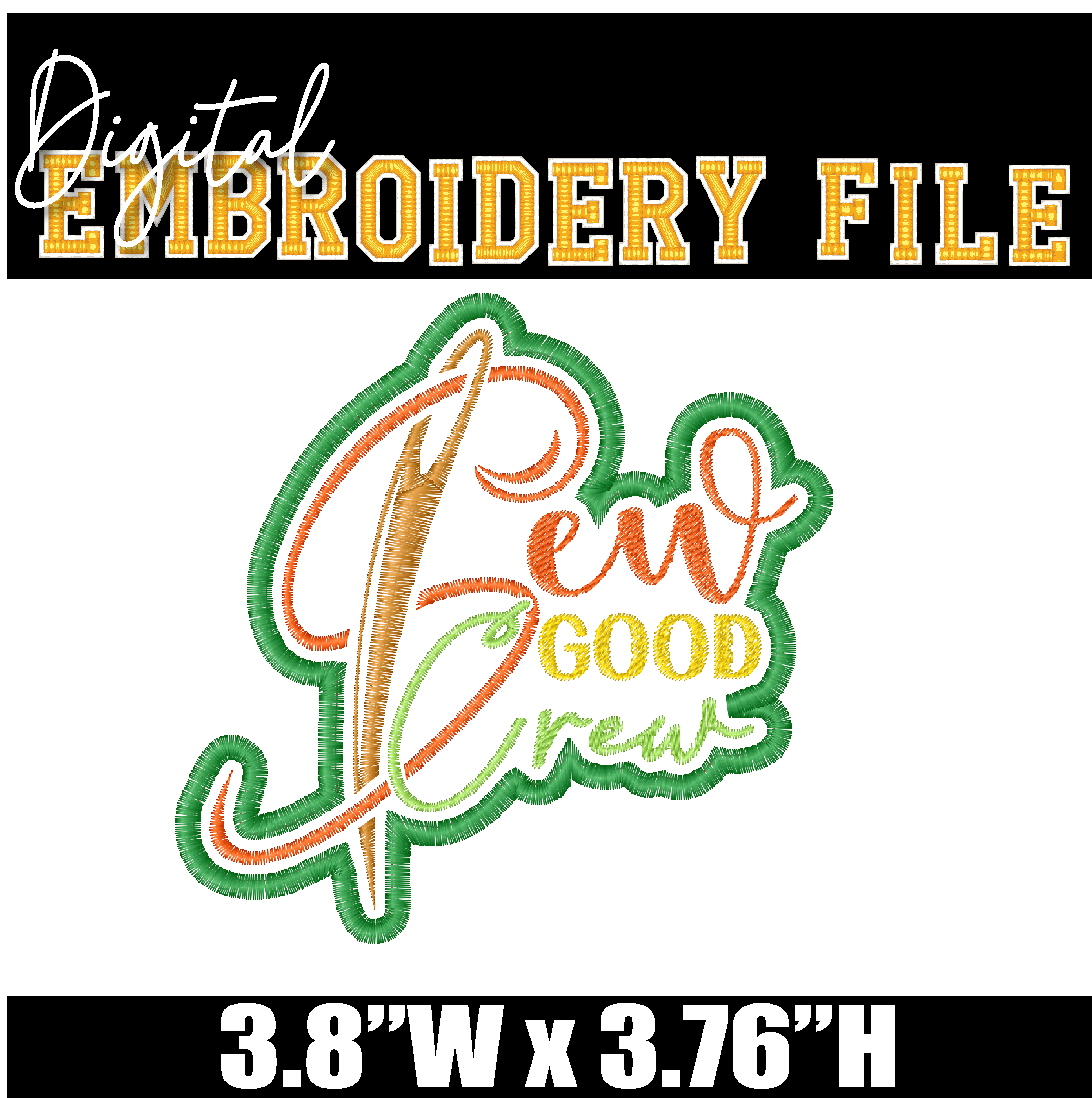 Sew Good Crew Embroidery Patch Digital File | DST - PES - JEF - VP3 Formats