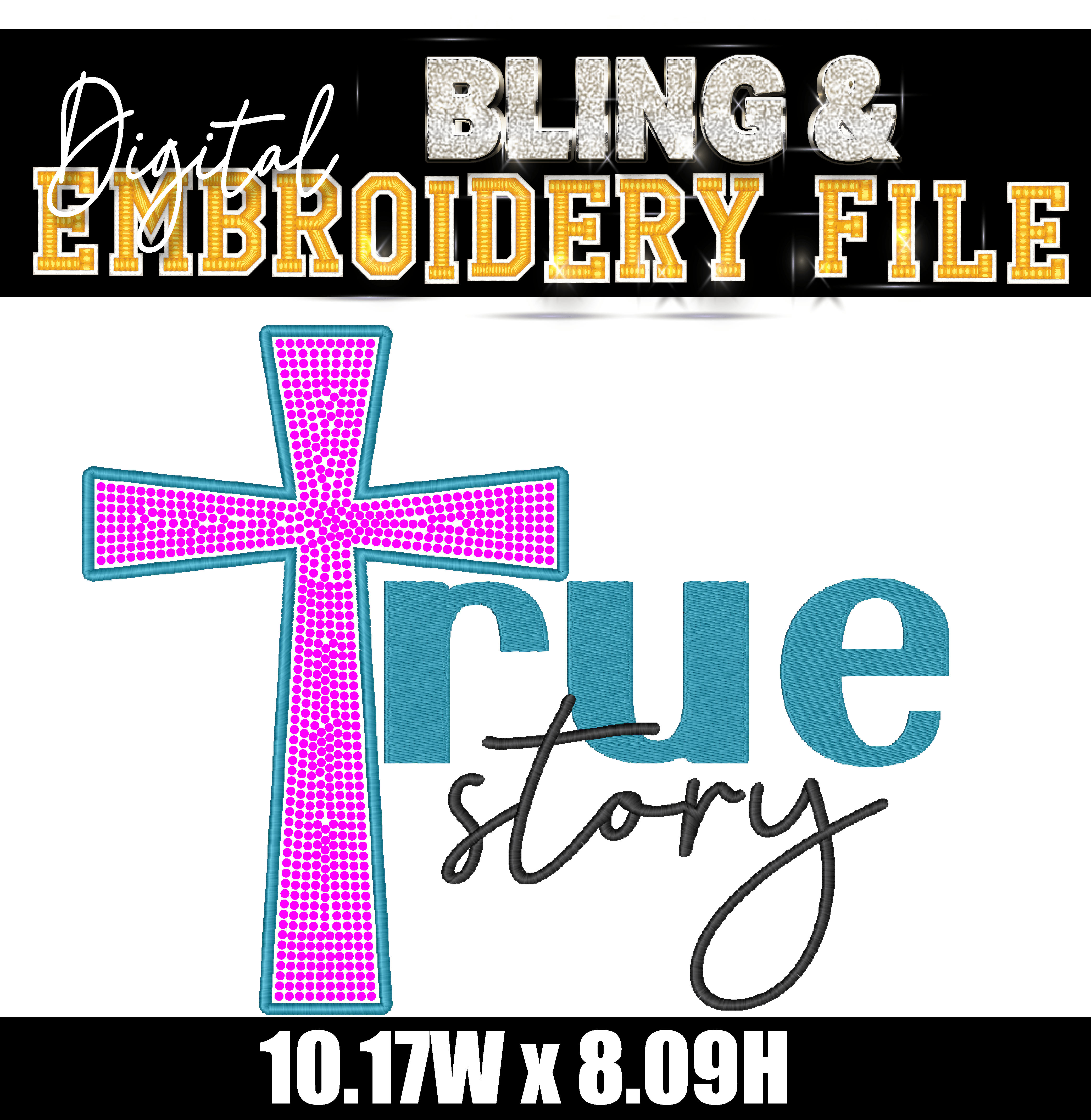 True Story Easter Digital Embroidery & Bling Appliqué Template | Multiple Sizes