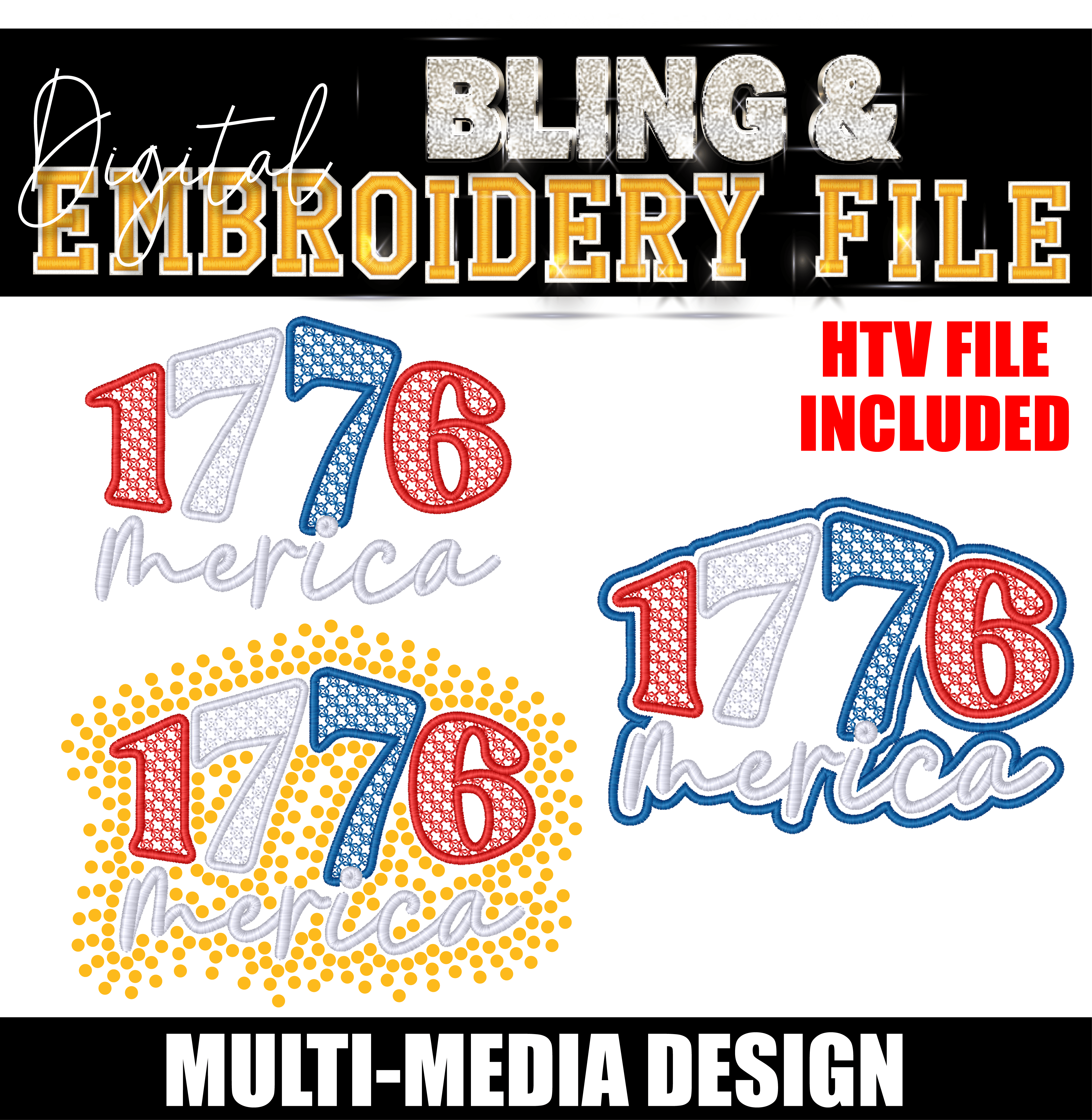 1776 MERICA | Digital Embroidery PATCH & BONUS Bling (SS10) Template | INCLUDES SVG FOR PRINT/CUT | 4th of July