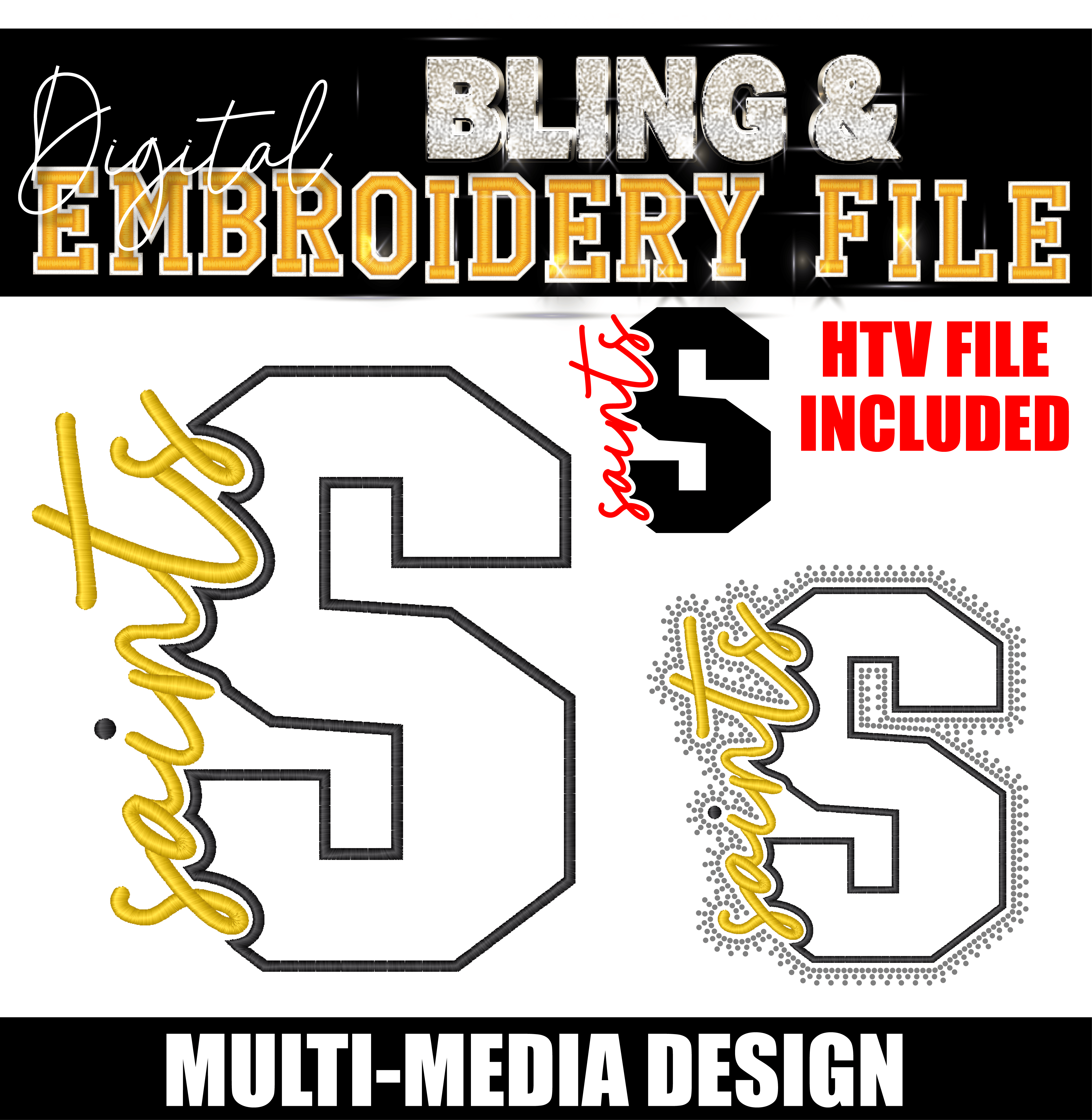 SAINTS | Digital Embroidery & Bling (SS10) Template | INCLUDES SVG FOR PRINT/CUT
