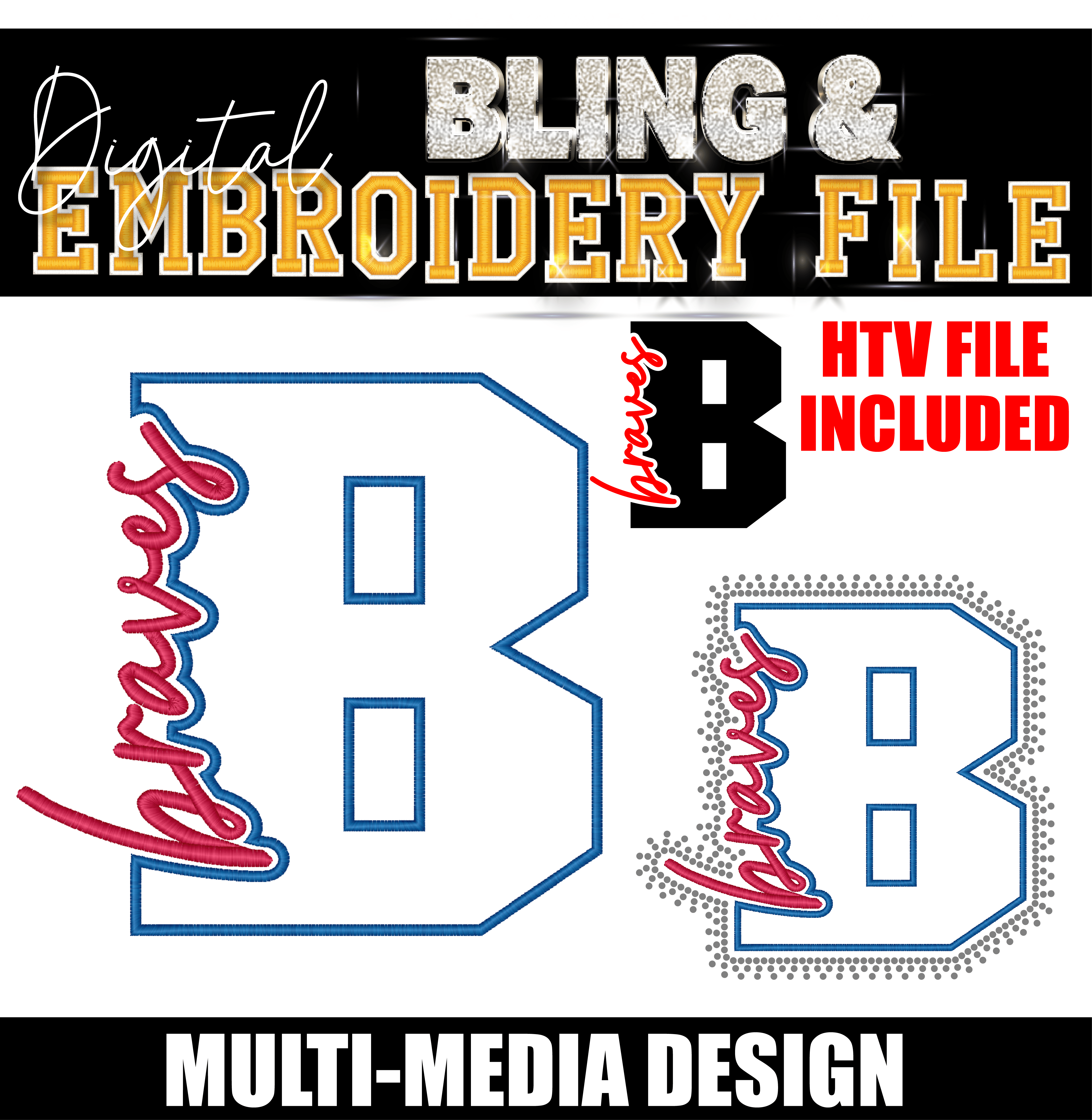 Braves | Digital Embroidery & Bling (SS10) Template | INCLUDES SVG FOR PRINT/CUT