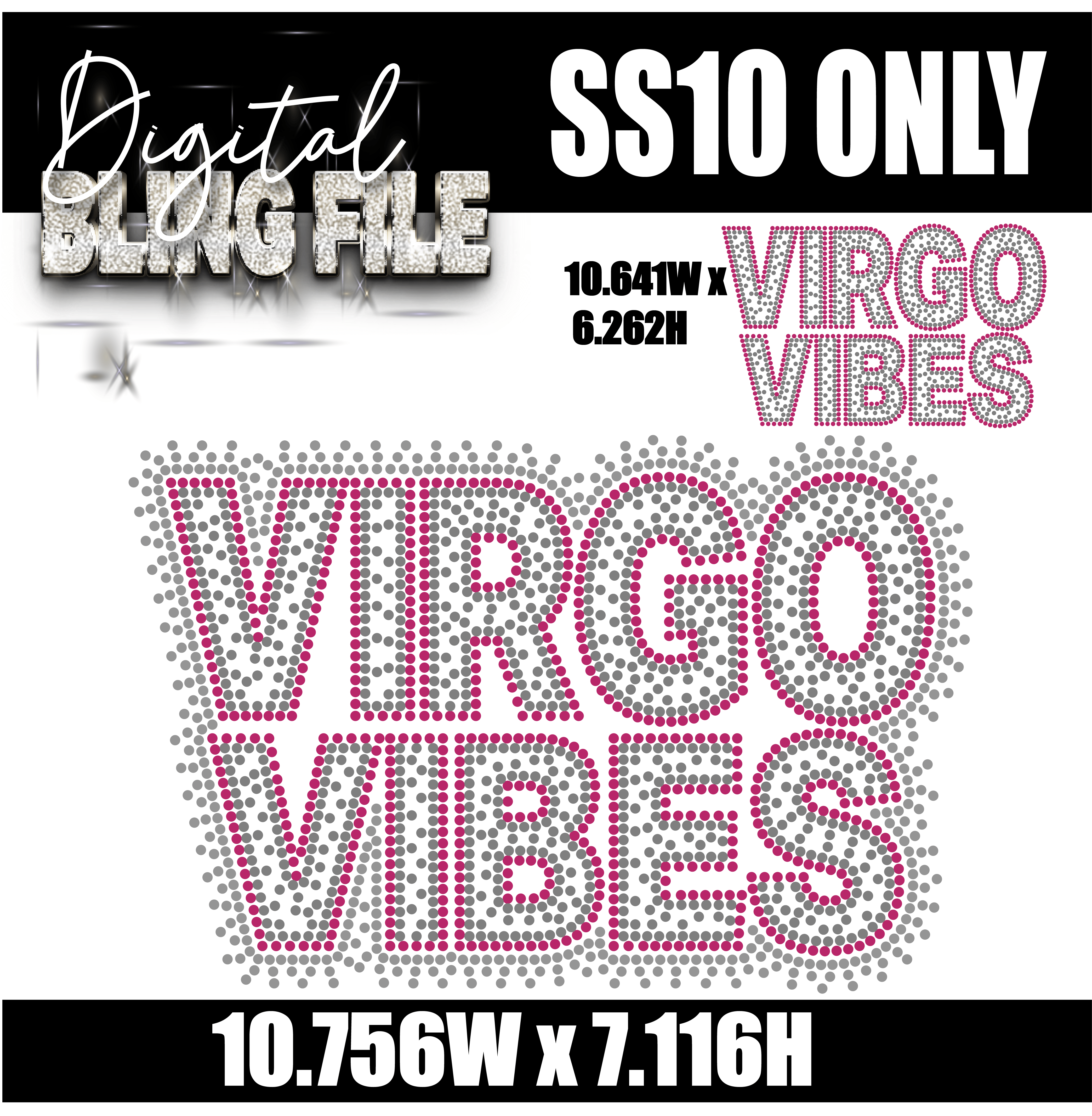 Virgo Vibes | Digital Rhinestone Template | ss10 ONLY