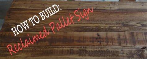 Build a Rustic Pallet Sign in 6 Steps