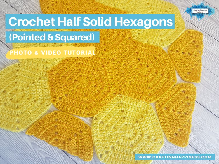 Crochet Half Solid Hexagon (Pointed & Squared) FACEBOOK POSTER
