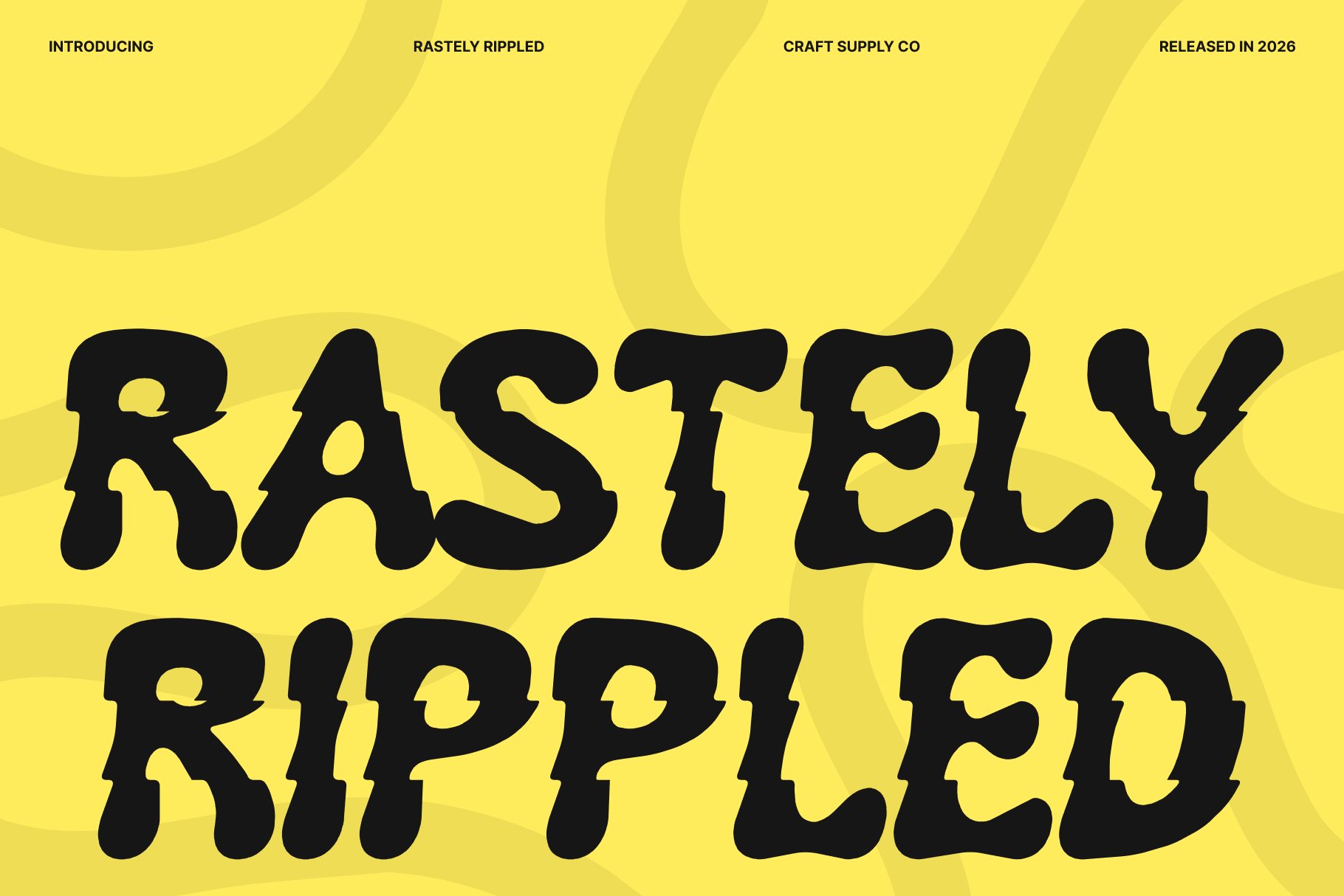 Rastely Rippled