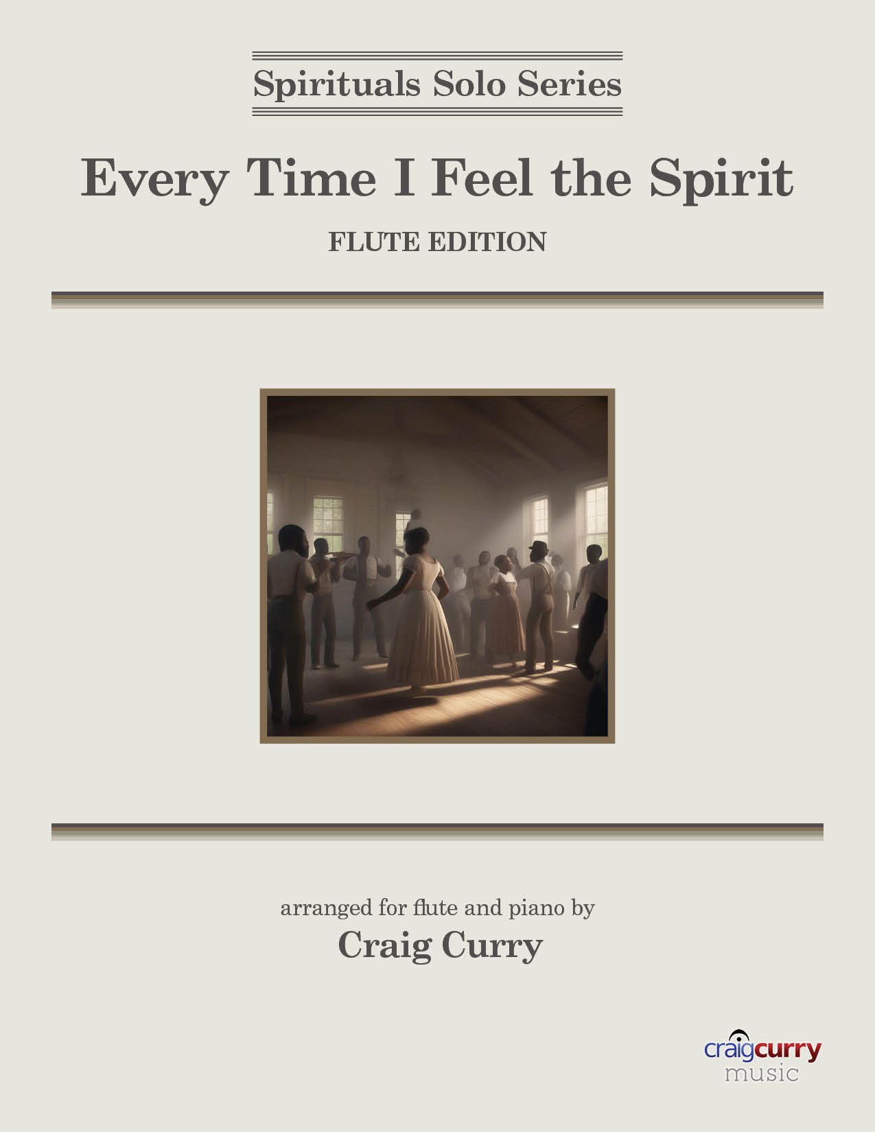 Every Time I Feel the Spirit - Spirituals Solo Series