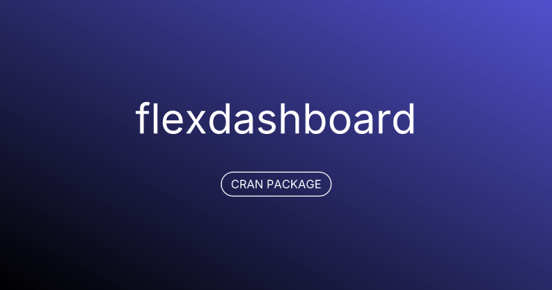 Flexdashboard Package Not Loading Automatically Issue 234 - Ultra HD Light Image - High Resolution