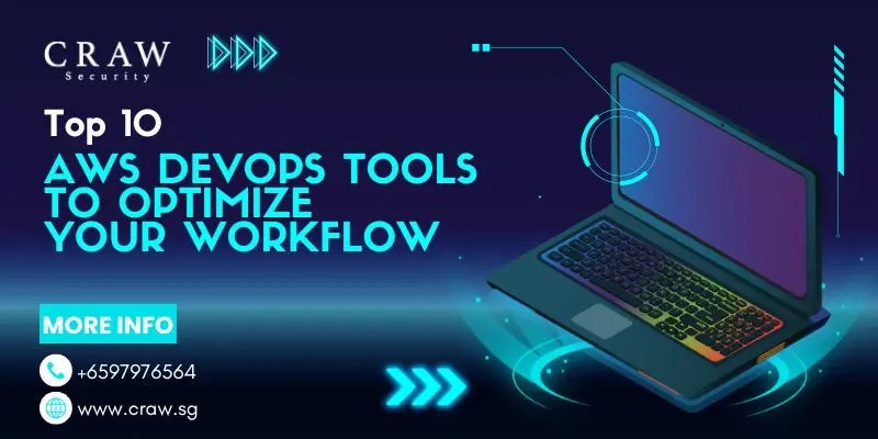 Top 10 AWS DevOps Tools to Optimize Your Workflow