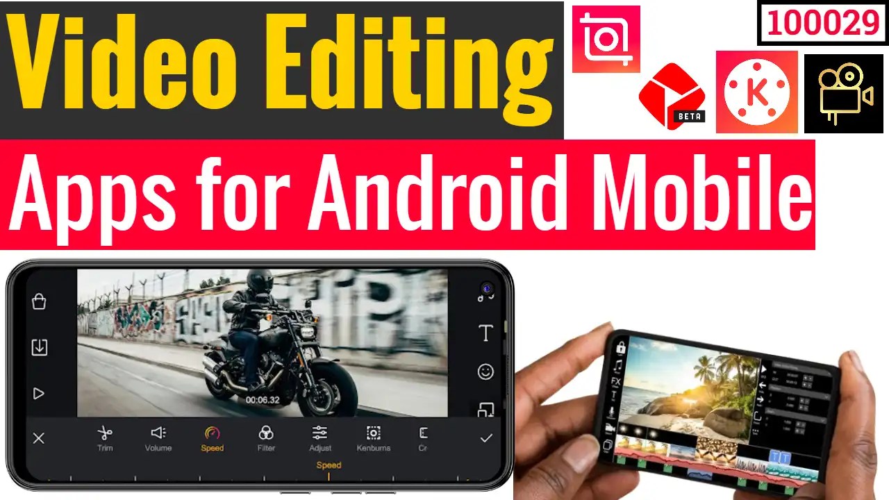 Video Editing Apps For Android Mobile (100029)