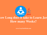 How Long Does It Take To Learn Java How Many Weeks Crazy Tech Tricks