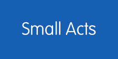 Find out about small acts