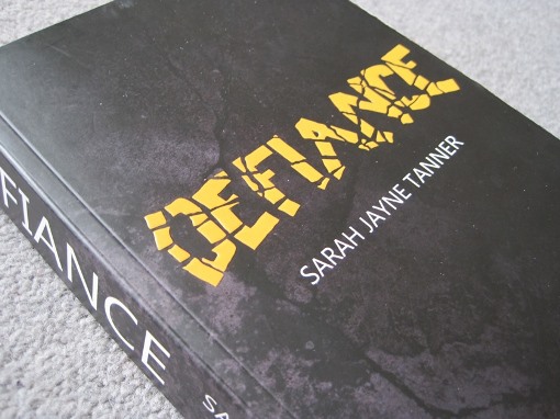 Book - Defiance by Sarah Jayne Tanner