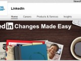 Linkedin Changes Made Easy