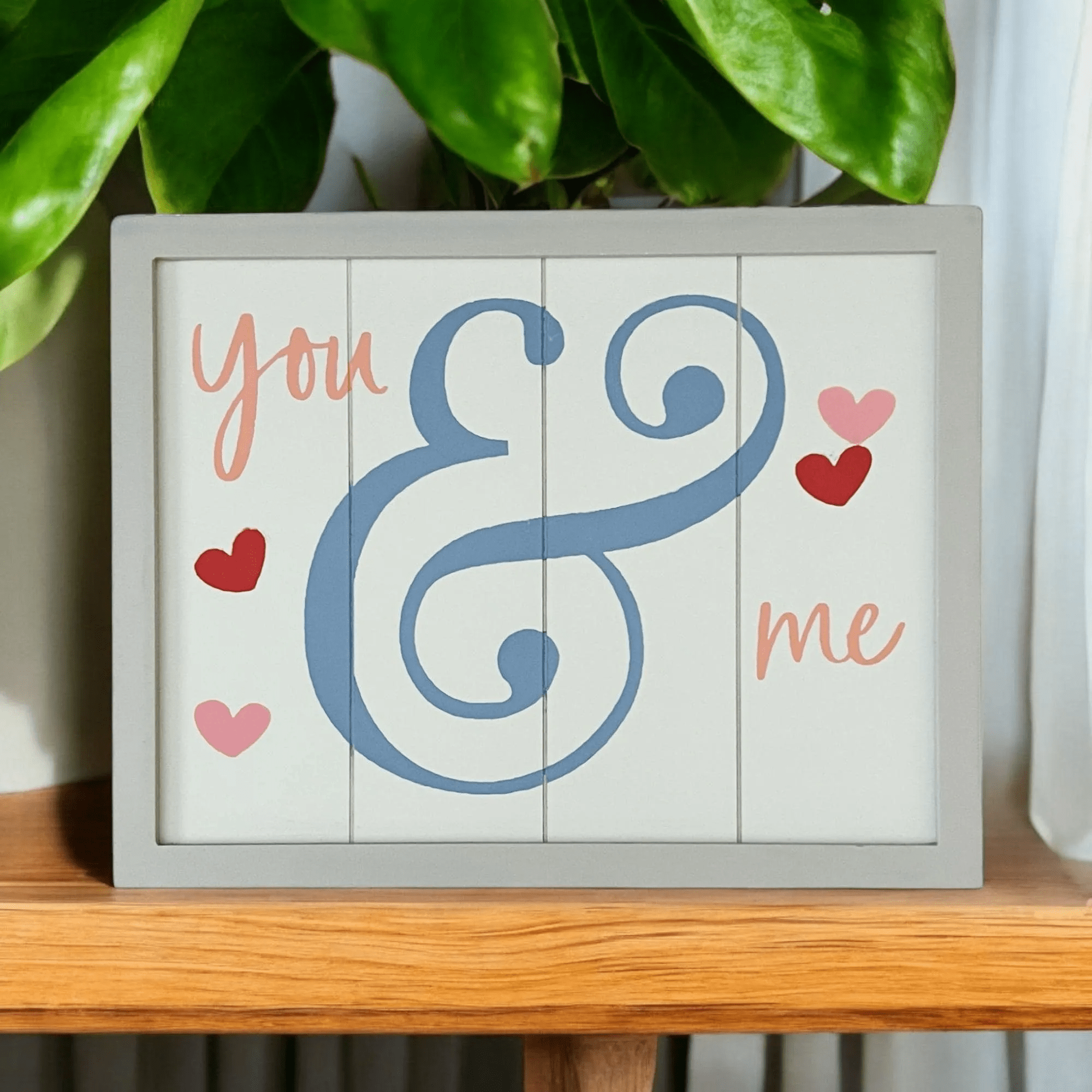 You & Me Sign