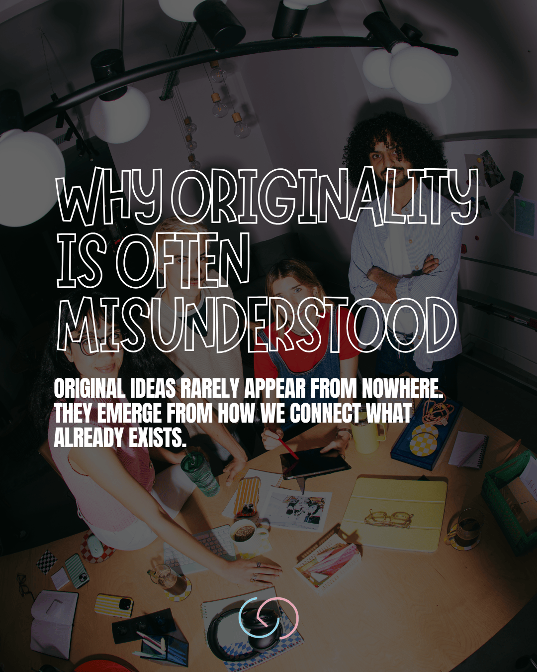 Why Originality Is Often Misunderstood