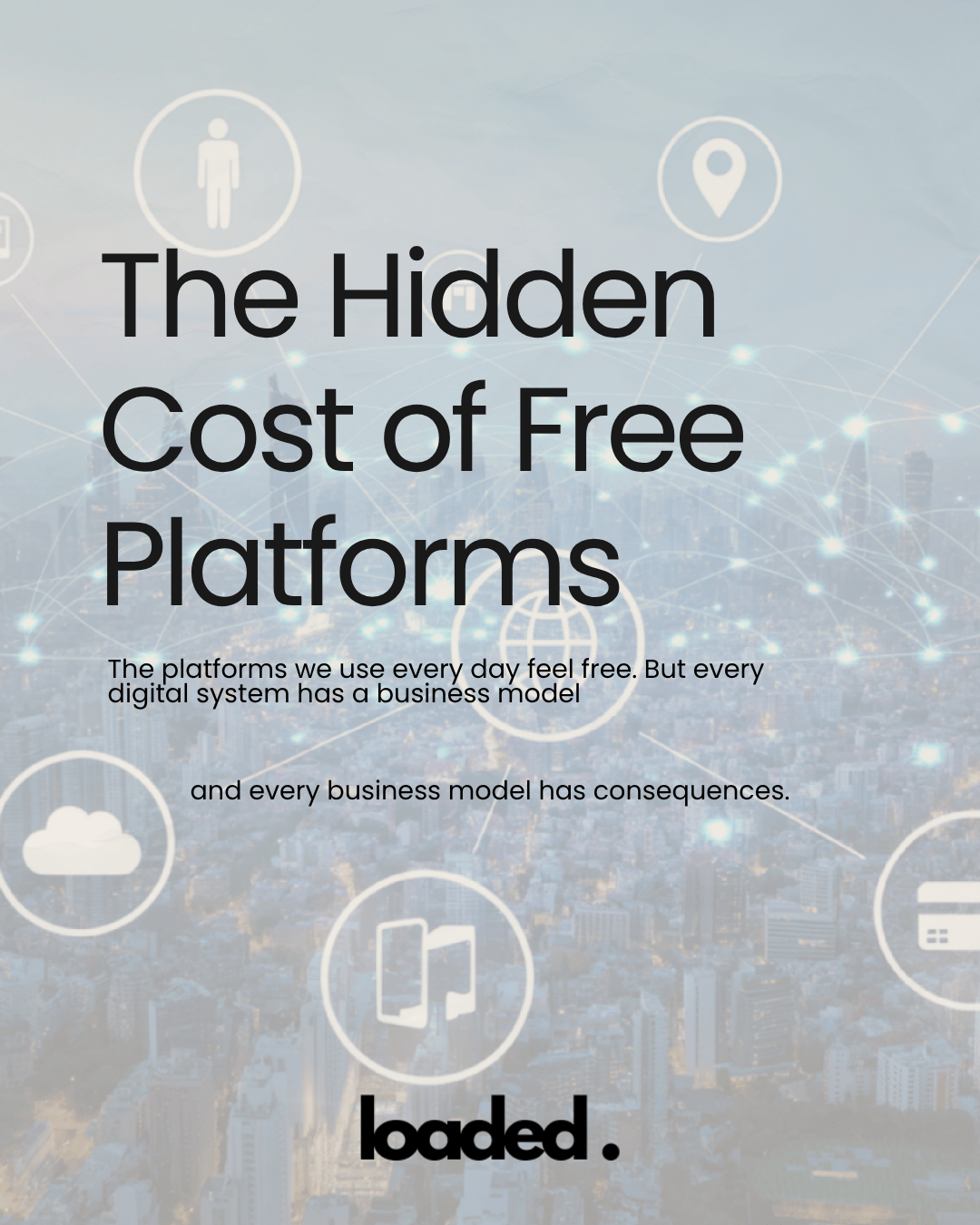 The Hidden Cost of Free Platforms