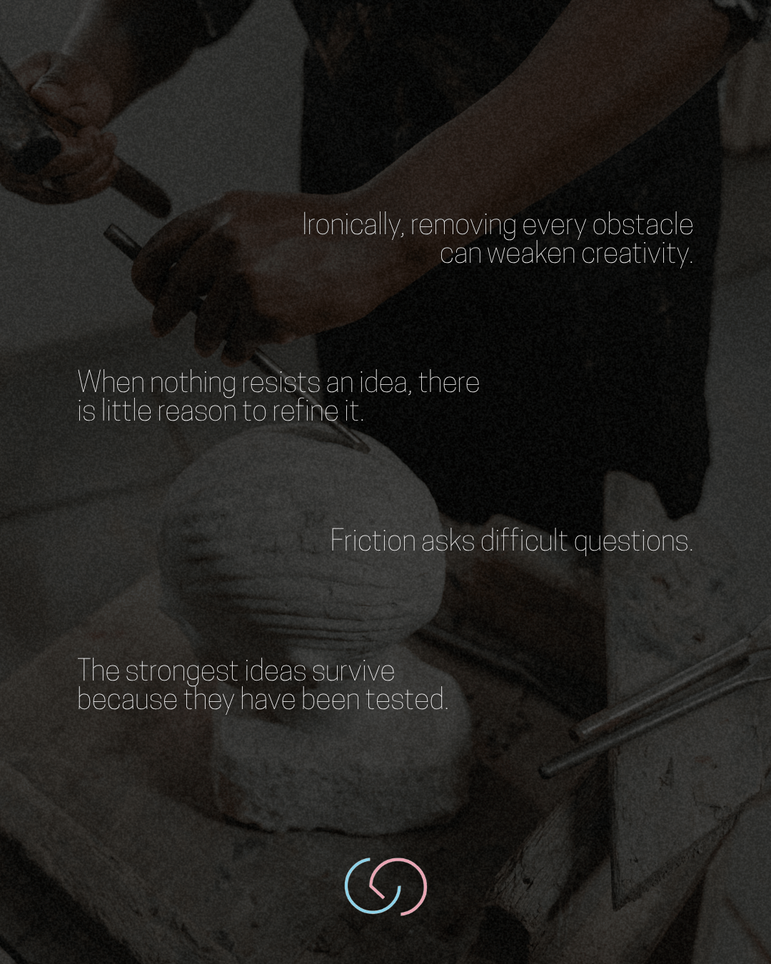 A close-up of hands sculpting a texture from a block of material, with motivational text overlay about creativity and challenges.